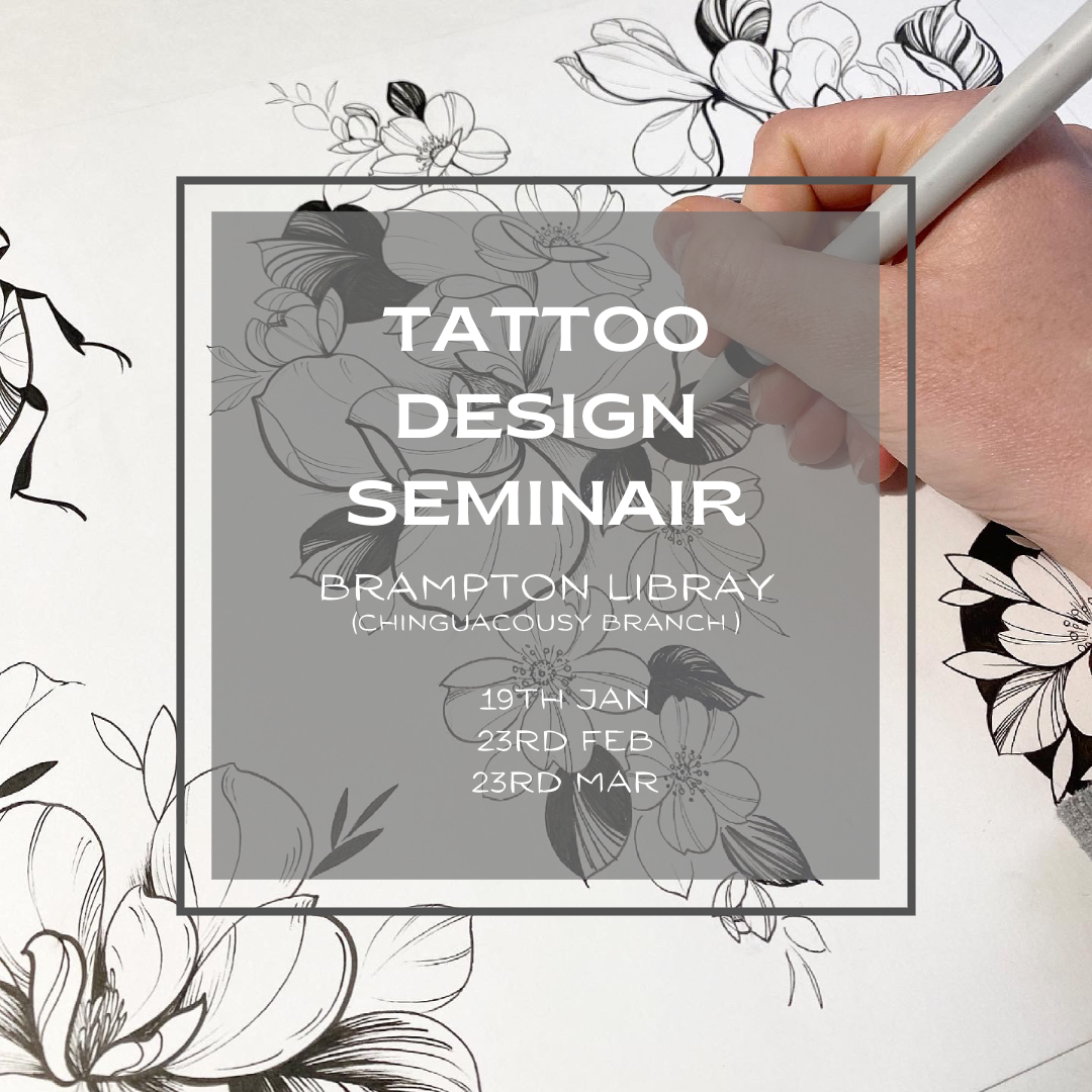 TATTOO DESIGN SEMINAIR - Brampton Library