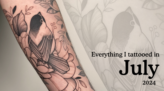 Everything I tattooed in July 2024...