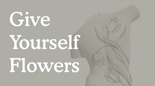 Give Yourself Flowers - a new tattoo project!