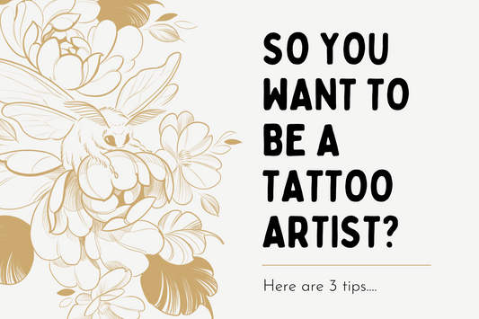 "So you want to be a tattooo artist" blog post by floral artist lu loram martin in toronto, canada